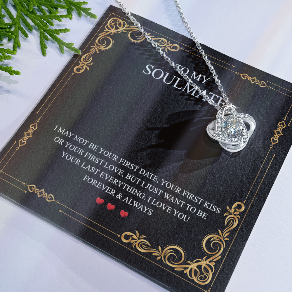To My Soulmate Love Knot Necklace Gift From Husband To Wife, Girlfriend, Soulmate Gift Necklace On Valentines Day Anniversary, Christmas Necklace for Her Romantic, Jewelry Gift For Women