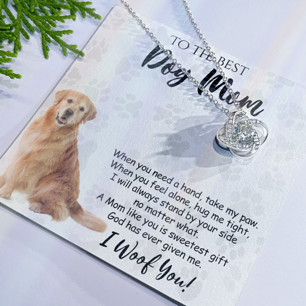 To The Best Golden Retriever Dog Mom Love Knot Necklace Mother's Day, I Woof You Quote Gift Card, Message Card Jewelry For Women, Mom Dog Lovers Golden Retriever Gift Necklace I Woof You Necklace