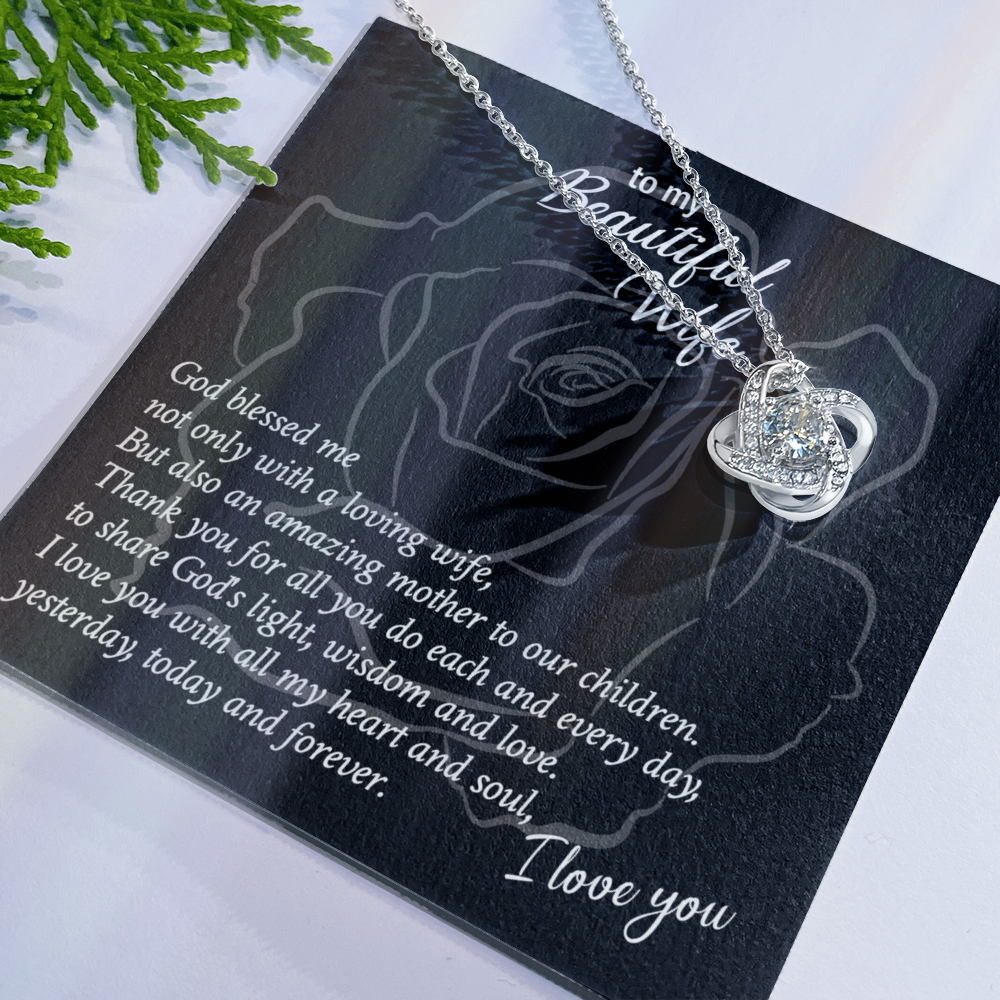 Beautiful Wife Gift Necklace, Loving Wife Love Knot Pendant - To My Beautiful Wife Necklace From Husband, Jewelry Gift For Women, Soulmate Gift Necklace, Wife Pendant Gift On Anniversary, Christmas