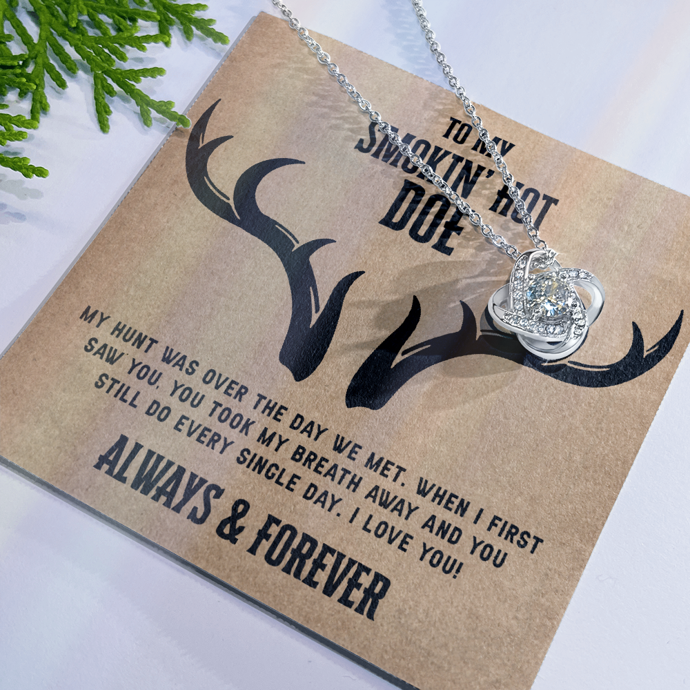 To My Smokin Hot Doe Necklace From Husband, Man, Smokin Hot Doe Gift Necklace For Wife Girlfriend Soulmate Necklace for Wife, Love Knot Pendant Smokin Hot Doe Gift Necklace, Jewelry Gift For Women