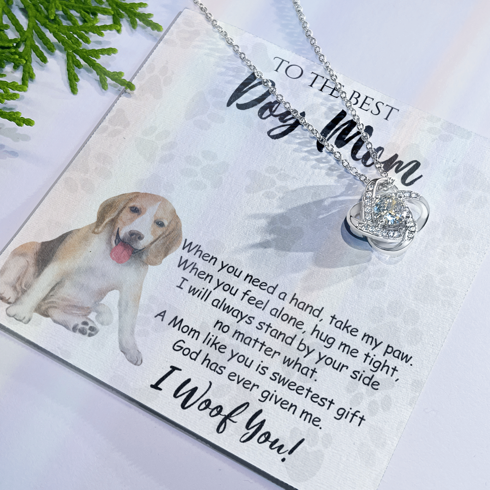 To The Best Dog Mom Knot Lnot Necklace From Daughter Mother's Day Necklace Gift, A Mom Like Beagle Gift Necklace And Message Card Jewelry Gift For Women, Dog Lovers, Beagle Dog Mom Necklace