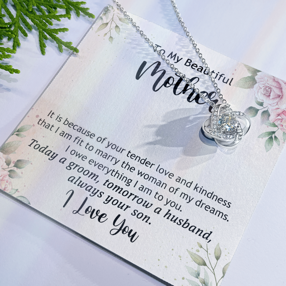 To My Beautiful Mother Necklace From Son, The Love Knot Necklace Gift For Mom, Mother, Bonus Mom Gift Necklace, Beautiful Mom Gift Necklace For Her, Mother's Day Necklace Jewelry For Mother, Moms