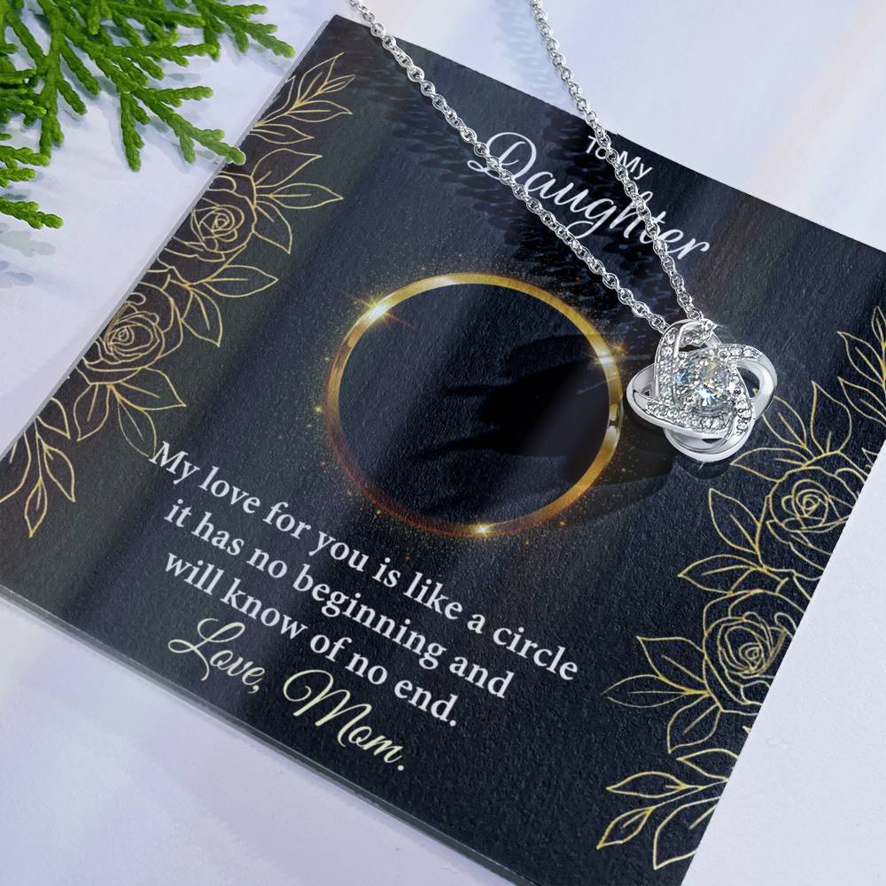 Personalized Gift Necklace For Daughter, Custom Card Gift For Daughter, To My Daughter Love Knot Necklace Gift From Mom, My Love For You Necklace, Love Knot Jewelry Gift For Daughter Birthday