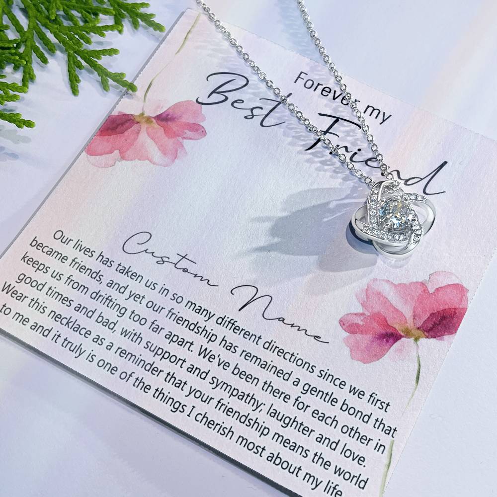 Personalized Gift Necklace For Best Friend, Thank you Necklace Gift for Friend, Best Friend Jewelry Gift Love Knot Pendant, Forever My Best Friend Love Knot Necklace Gift From Friend On Anniversary
