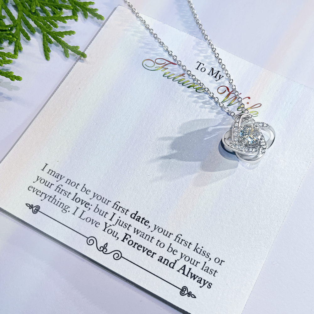 To My Future Wife Necklace Love Knot Necklace For Wife, Girlfriend With Box And Message Card, Soulmate Gifts, Necklace For Her From Boyfriend, Jewelry Gift For Bride Fiance, One Year Anniversary