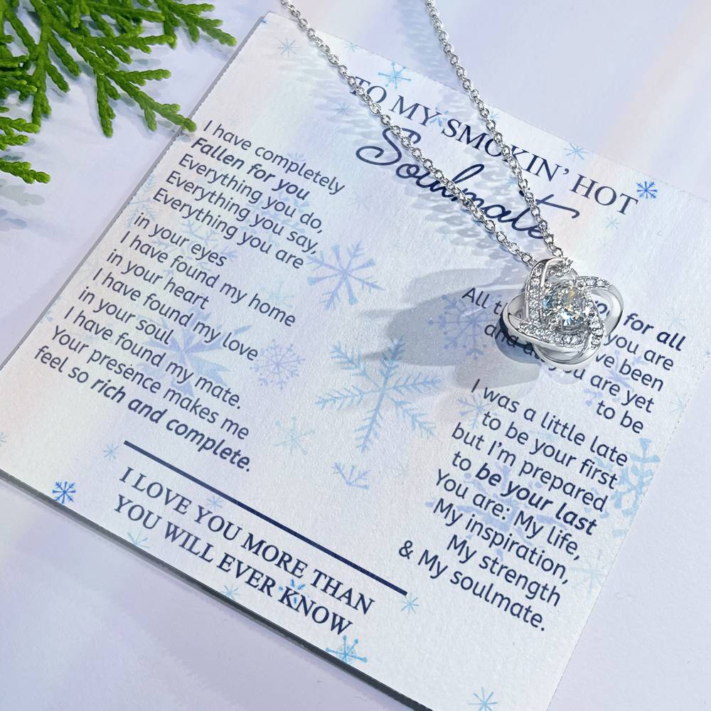 14k White Gold To My Soulmate Necklace Gift From Husband, Boyfriend For Her, Soulmate Gift Necklace for Wife, Smokin's Hot Soulmate Pendant Beautiful To My Wife Love Knot Pendant Necklace Gift