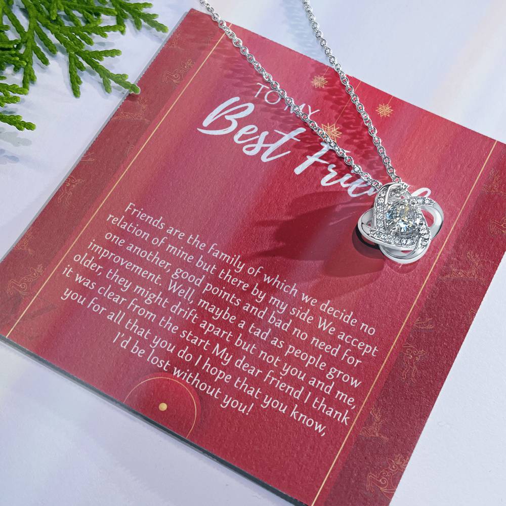 To My Best Friend Christmas Necklace From Friend, Jewelry Gift For Friend, Christmas Love Knot Necklace For Friend, BFF Best Friend Gift Necklace On Anniversary, Christmas Friends Are The Family