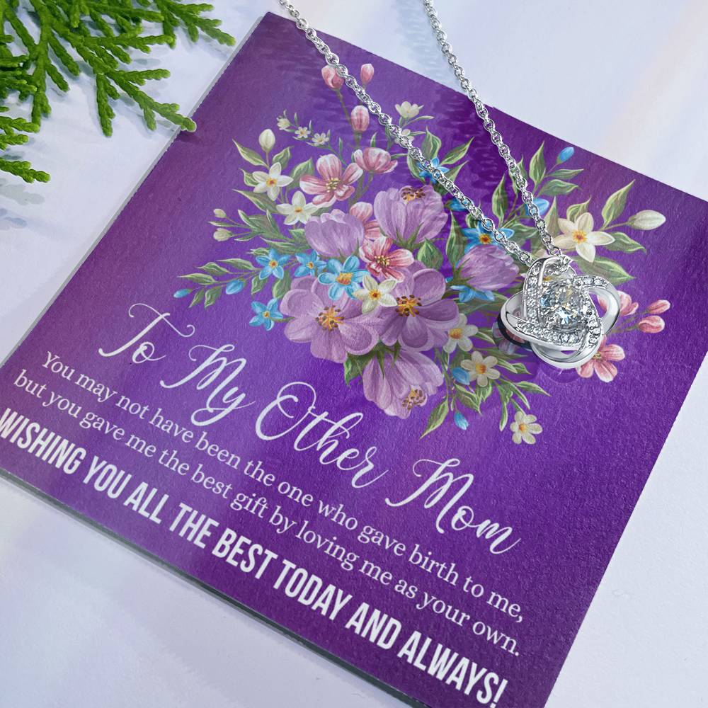 Other Mom Gift Necklace - To My Other Mom Love Knot Necklace From Daughter Wishing You All The Best Today And Always Necklace Gift For Mom, Mother In Law Gift Necklace On Birthday Gift, Anniversary Love Knot Necklace 6323