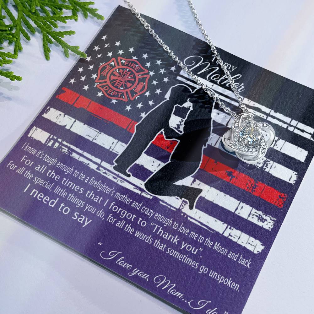 Firefighter's Mom Necklace, To My Mother Love Knot Necklace From Son To Mother Pendant I Know It's Tough To Be A Firefighter's Mother Necklace Gift For Mom Jewelry Gift For Women Mother Fire Necklace Love Knot Necklace 6323