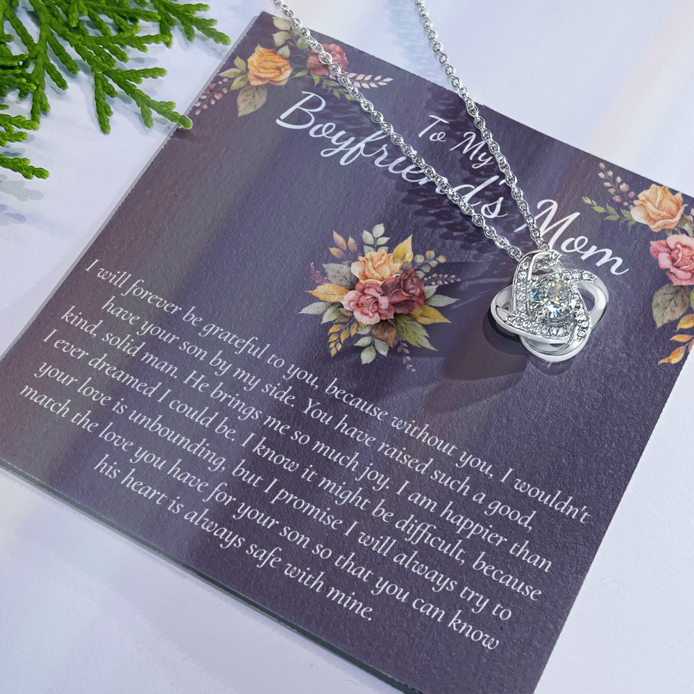 To My Boyfriends Mom Necklace From Girlfriend, Gifts Necklace for Boyfriend's Mom, Thank You Gift Necklace For Boyfriend's Mom, Boyfriends Mom Love Knot Necklace For Her, On Mothers Day, Christmas