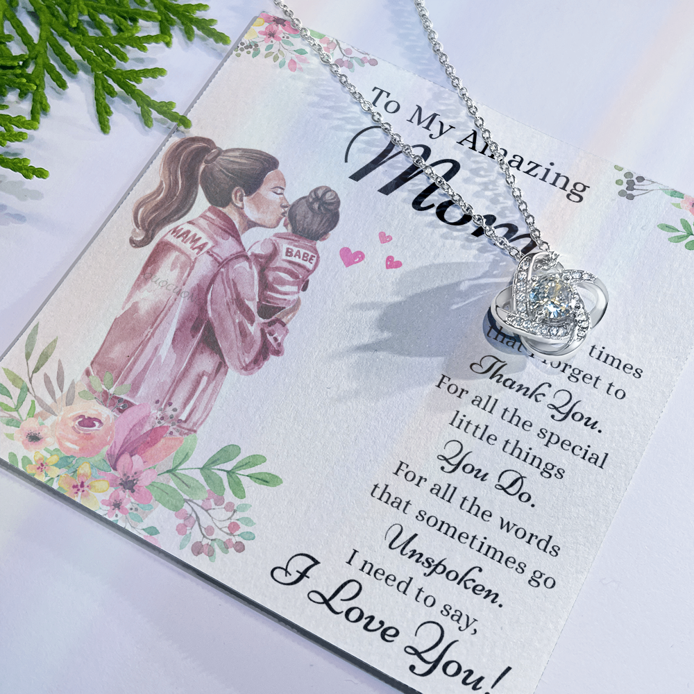 To My Amazing Mom Necklace From Daughter, Thank You For Mom Necklace, Sentimental Gift Necklace for Mom, To Mother Necklace From Her, Jewelry Gift For Women, Mothers Day Knot Pendant Gift I Love You
