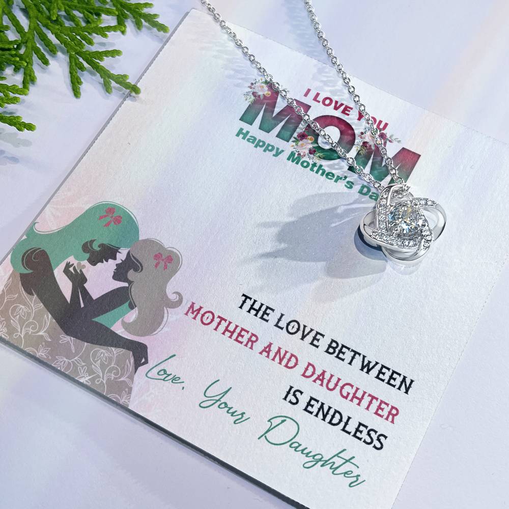 I love you Mom Gifts, Mother's Day Necklace Gift, To My Mom Necklace From Daughter, Daughter To Mom Gift Love Knot Necklace 6323
