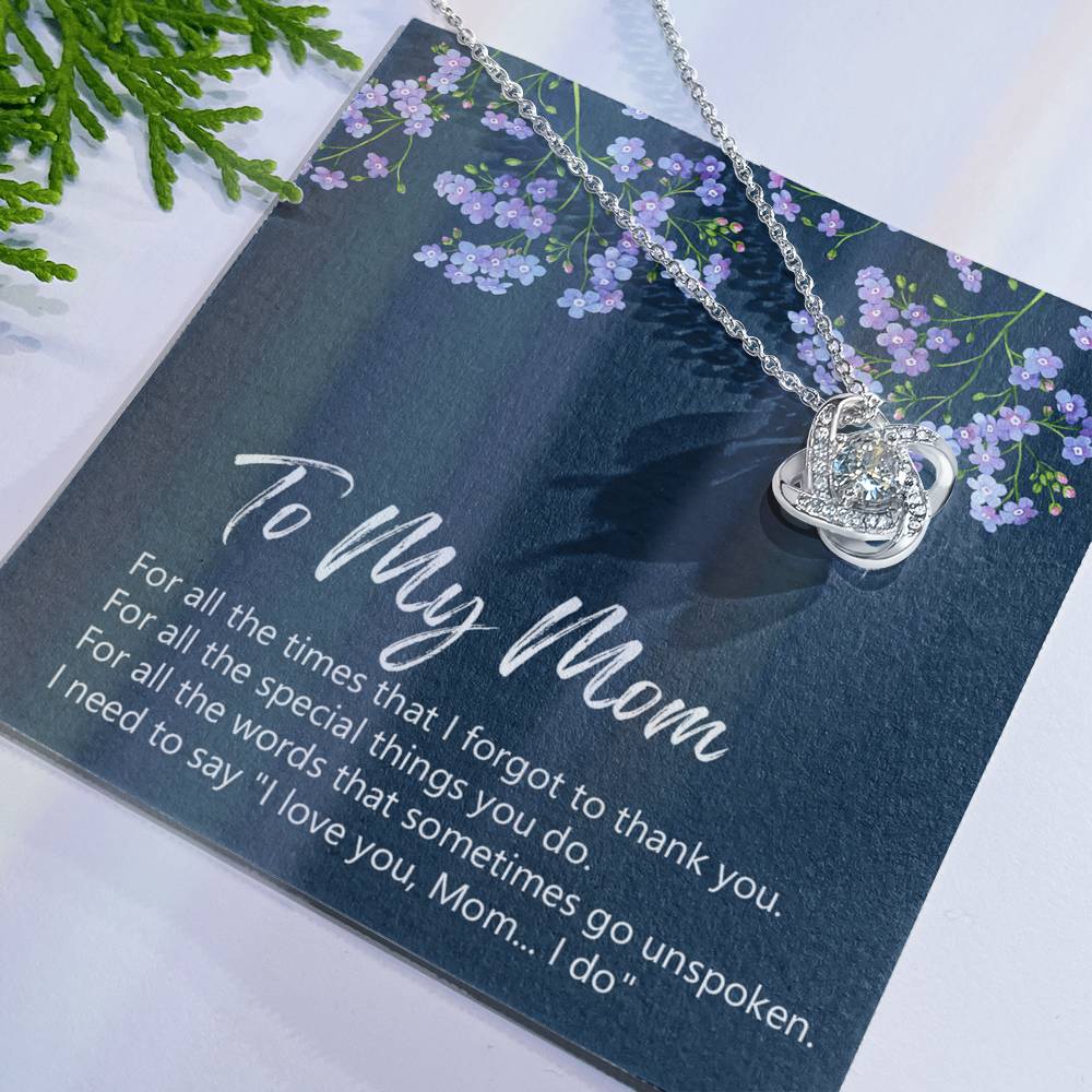 To My Mom Necklace From Daughter, Birthday Gift For Mom, Mother's Day Necklace Gift For Mom, Love Knot Pendant Gift For Mom, Meaningful Mom Gift Necklace, Daughter And Mother Jewelry Gift For Women