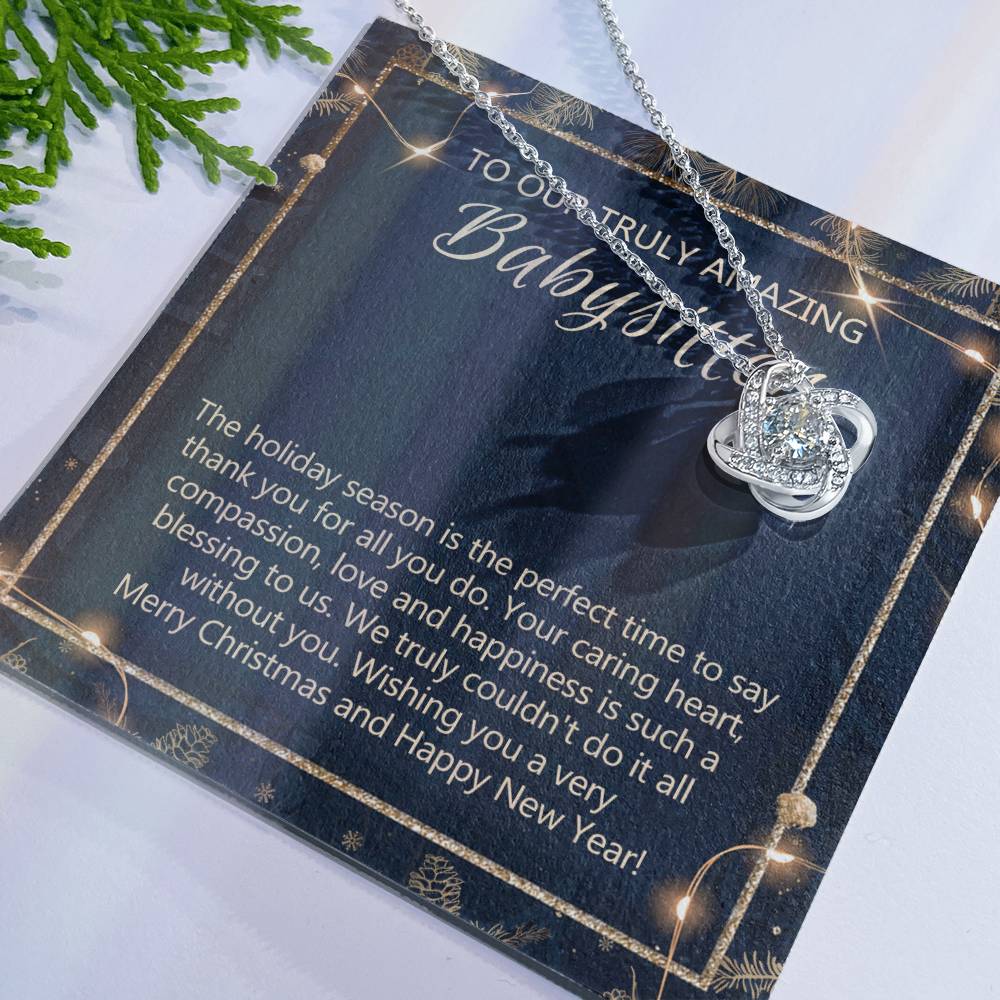 To Our Truly Amazing Babysitter Necklace Gift On Christmas, Babysitter Gift Necklace, Christmas Babysitter Love Knot Necklace Gift from Family, Merry Christmas Day Babysitter Necklace Gift for Women