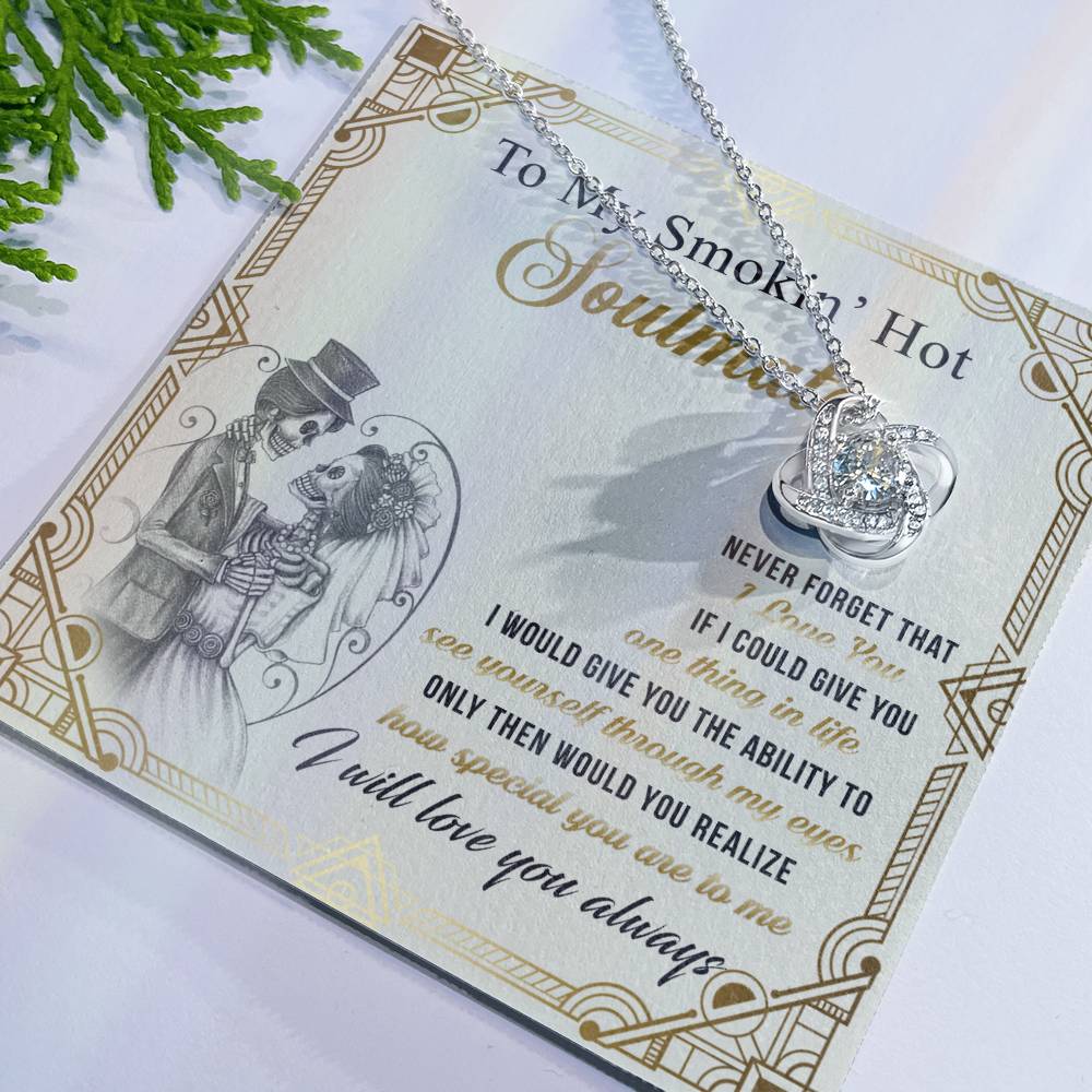 To My Smokin' Hot Soulmate Necklace From Husband, boyfriend, Jewelry Gift for Girlfriend, Wife, Soulmate Gift Necklace on Birthday Wedding Day Present for Her Romantic Girlfriend Gift Necklace