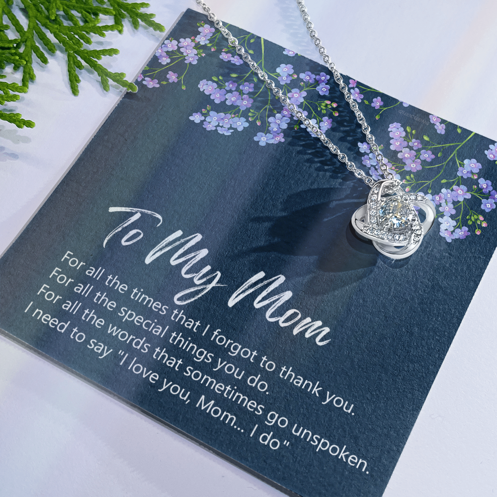 To My Mom Necklace From Daughter, Birthday Gift For Mom, Mother's Day Necklace Gift For Mom, Love Knot Pendant Gift For Mom, Meaningful Mom Gift Necklace, Daughter And Mother Jewelry Gift For Women