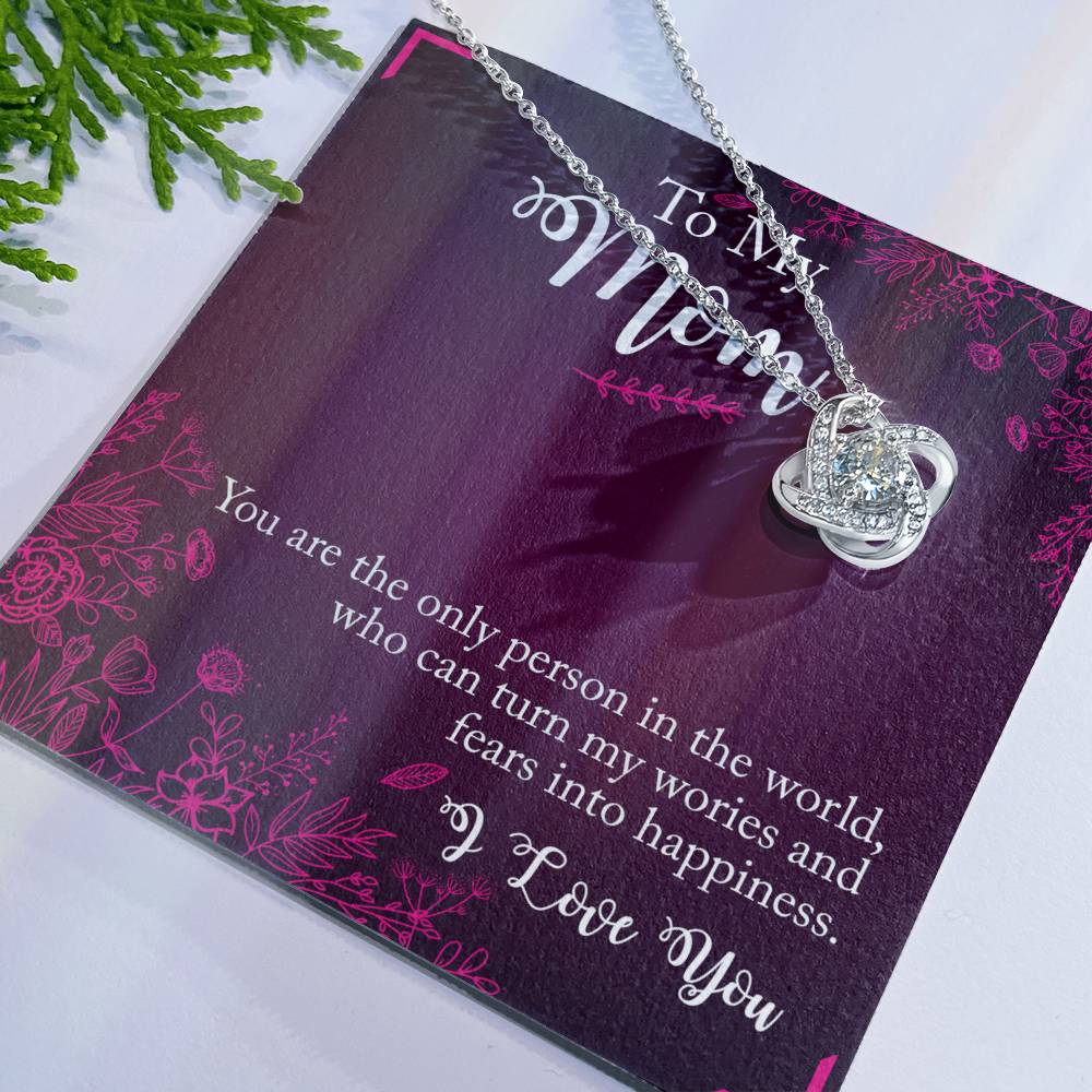 To My Mom Necklace From Daughter, You Are The Only Person Necklace Gift For Mom, Mother And Daughter Love Knot Necklace, Mom Gift Necklace On Birthday Gift, Anniversary Pendant Gift For Mom Jewelry