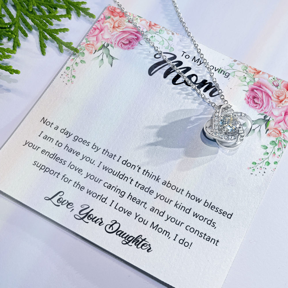 To My Loving Mom Necklace From Daughter, Happy Mother's Day Necklace, To My Mom Love Knot Necklace, Mother And Daughter Necklace Gift For Mom On Mother's Day, Birthday Gift Anniversary Jewelry Gift