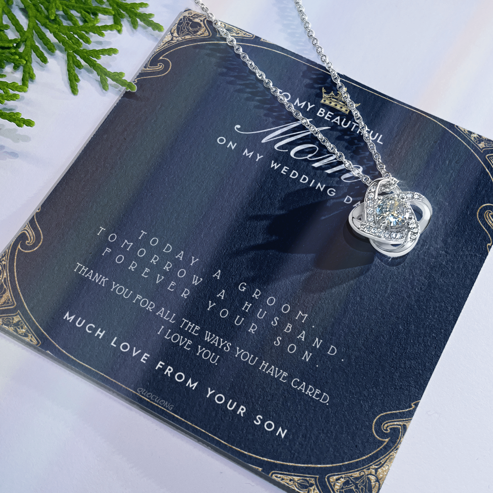 Wedding Necklace Gift For Mom, To My Beautiful Mom Necklace From Son On Wedding