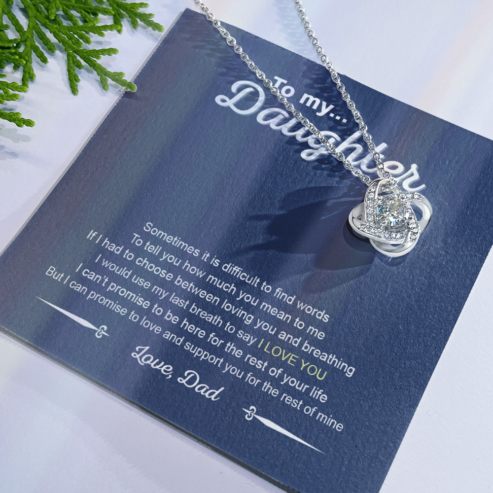 To My Daughter Love Knot Necklace From Dad, Father And Daughter Love Knot Pendant Gift For Daughter From Daddy To Daughter Love Knot Jewelry Gift For Girls, Love And Support Necklace For Daughter