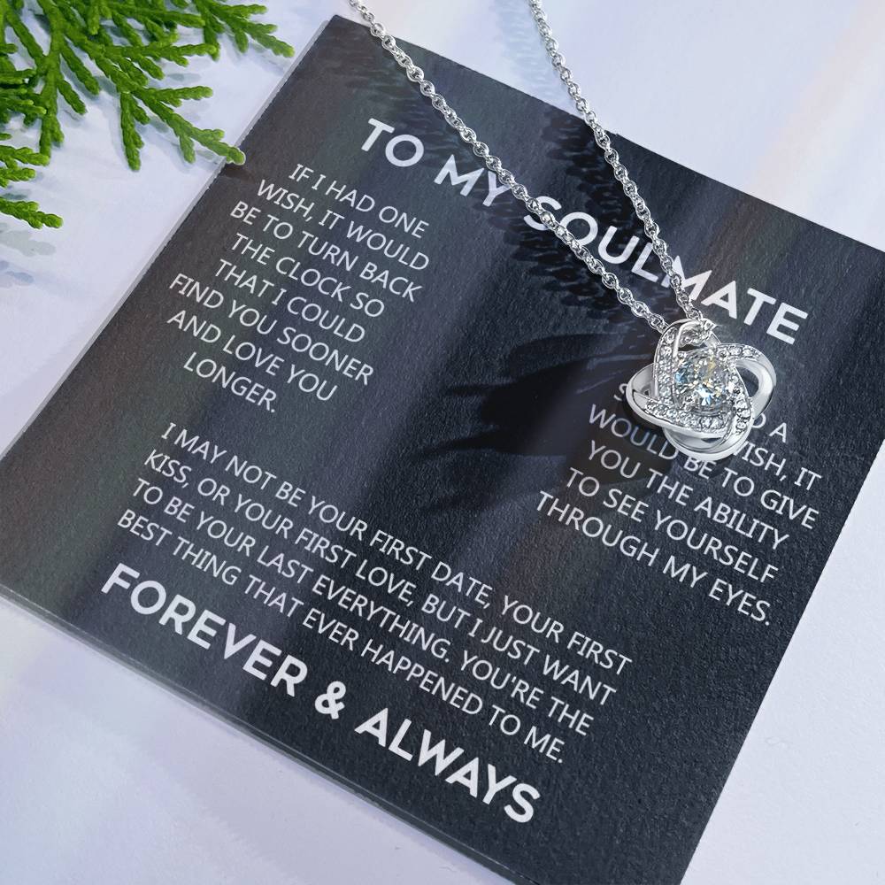 To My Soulmate Love Knot Necklace Gift From Husband, Boyfriend To Wife, Soulmate Gift Necklace On Valentines Day Anniversary, Christmas Gift Necklace for Her Romantic, Girlfriend Gift Necklace