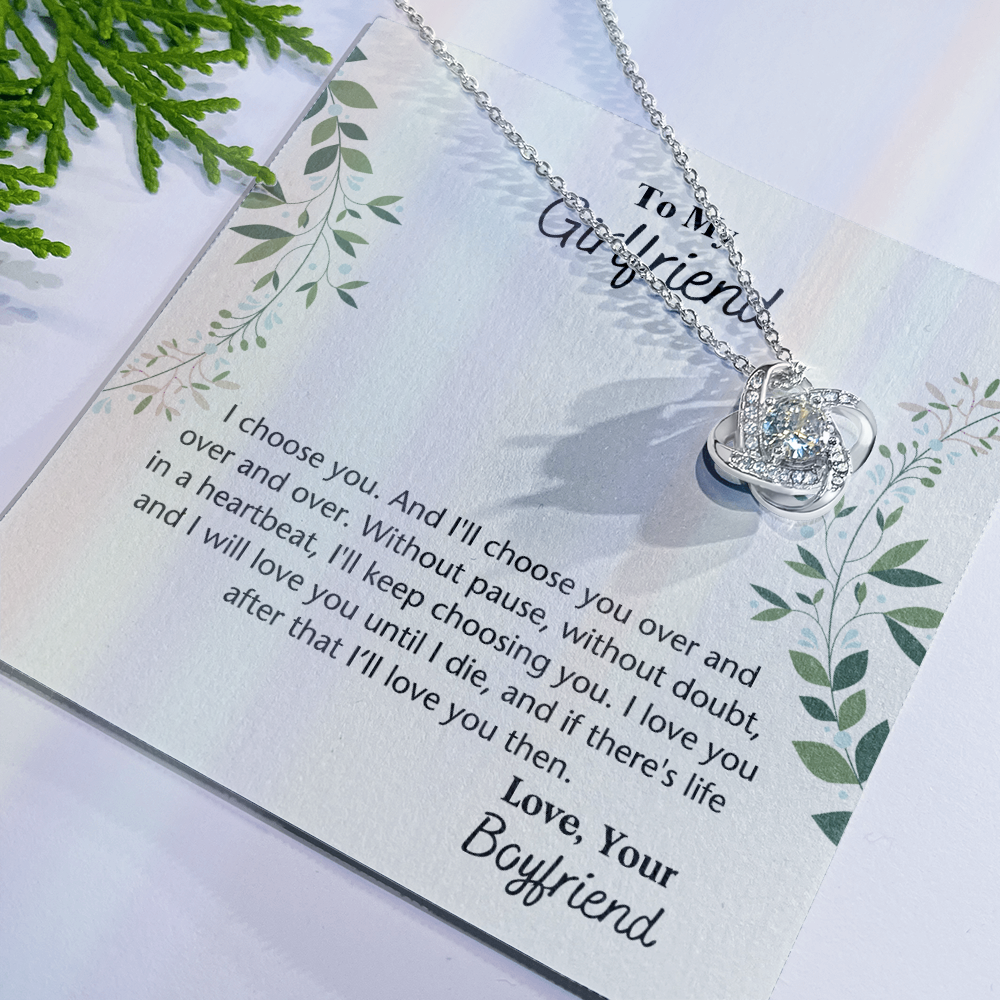 To My Girlfriend Necklace From Boyfriend, Husband, Gift Necklace For Girlfriend I Choose You Necklace - Love Knot Pendant Gift For Girlfriend, Soulmate Necklace To Girlfriend Jewelry Gift For Girls