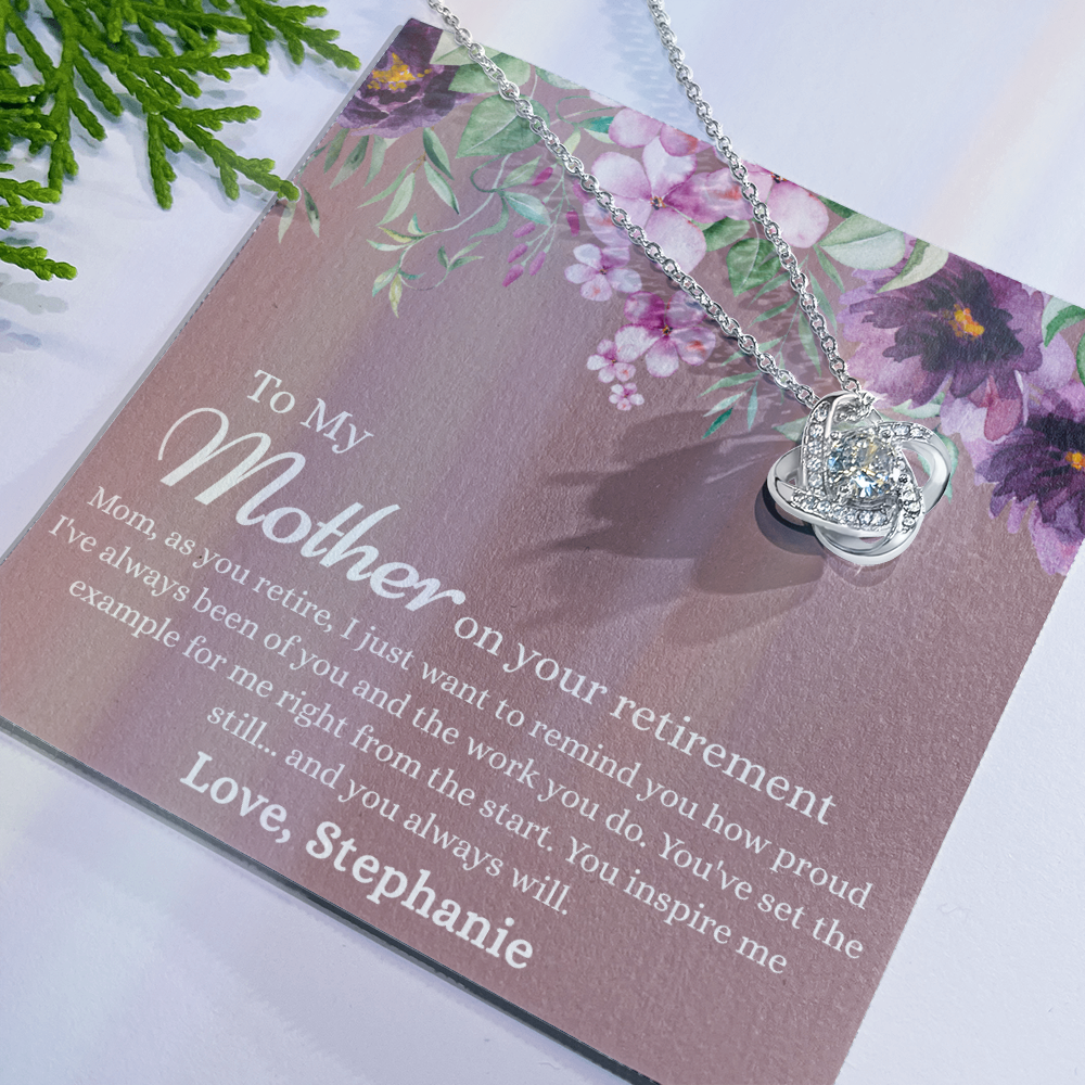 To My Mother Love Knot Necklace, Mom Retirement Gift Necklace, Happy Retirement Gift, Best Retirement Gift For Mom, Gift Necklace For Retiring Mother, Necklace Gift for Mom Mother On Your Retirement