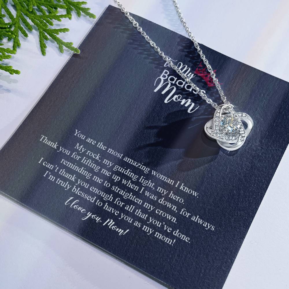 To My Badass Mom Love Knot Necklace, Gift For Mom Mother's Day Birthday Gift