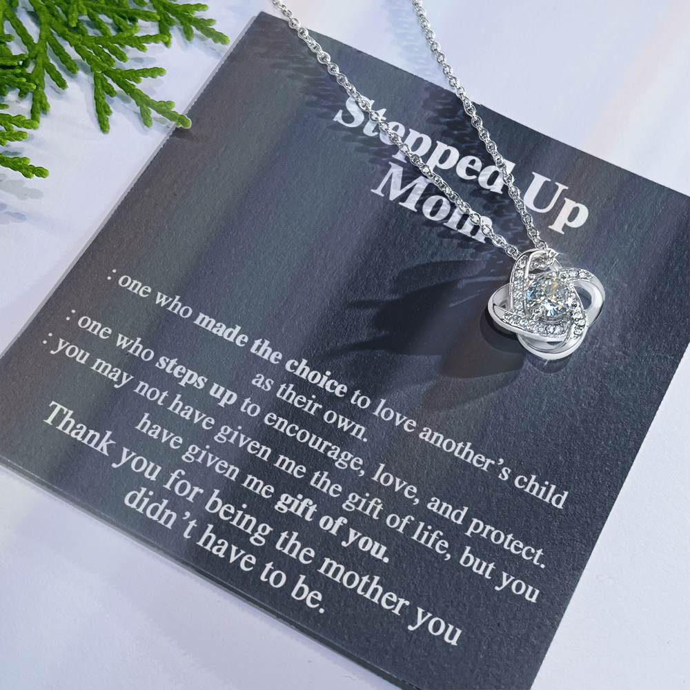 Stepped Mom Necklace, To My Steooed Up Mom Necklace Gift From Daugter, Stepped Up Mom Gift Necklace, Step Up Mommy Necklace To Daughter, Step Mom Jewelry Gift On Birthday, Mother's Day Necklace Gift