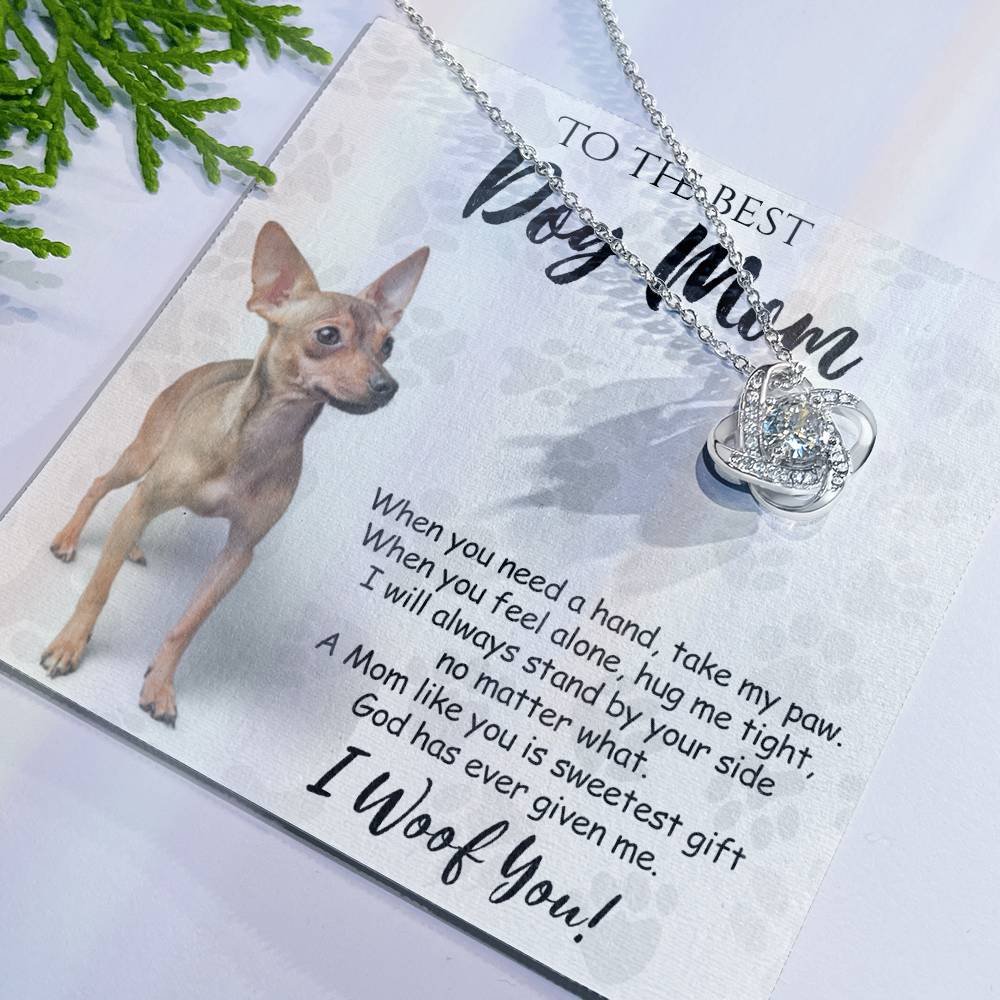To The Best Dog Mom Love Knot Necklace From Daughter Mother's Day Necklace Gift, Chihuahua Love Knot Pendant, Jewelry Gift For Women, Dog Lovers Chihuahua Gift Necklace, Dog Mom Gift Necklace