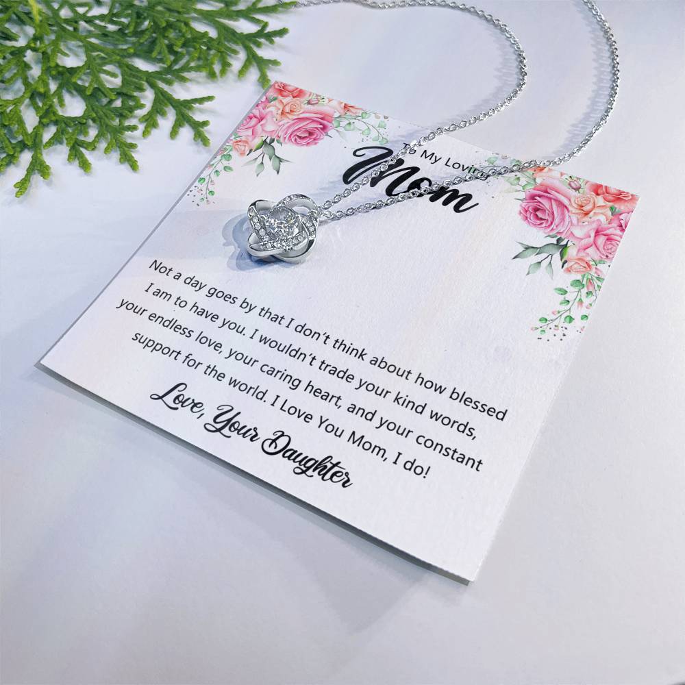 To My Loving Mom Necklace From Daughter, Happy Mother's Day Necklace, To My Mom Love Knot Necklace, Mother And Daughter Necklace Gift For Mom On Mother's Day, Birthday Gift Anniversary Jewelry Gift Love Knot Necklace 6323
