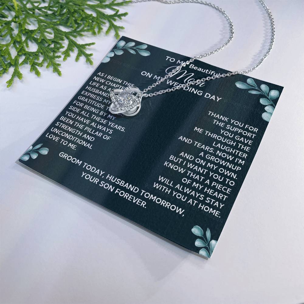 On My Wedding Day Necklace Gift For Mom, To My Beautiful Mom Love Knot Necklace Gift From Son On Wedding Day, Mother And Son Necklace Gift For Mom, Beautiful Mom Gift Necklace Jewelry Gift For Women Love Knot Necklace 6323