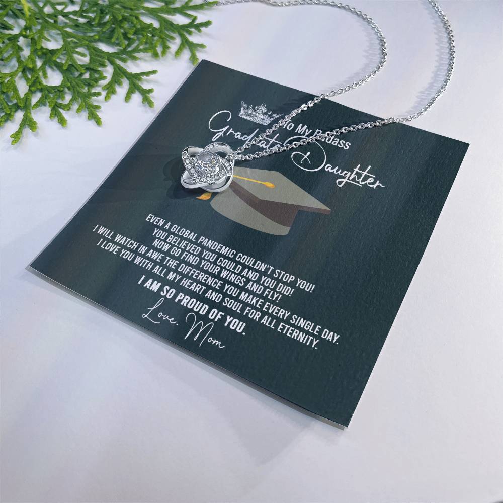 To My Badass Graduation Daughter Necklace From Mom, Graduation Gift Necklace For Her, Congratulations Necklace Congrats Graduation Love Knot Pendants Gift For Daughter, Mother And Daughter Jewelry Love Knot Necklace 6323
