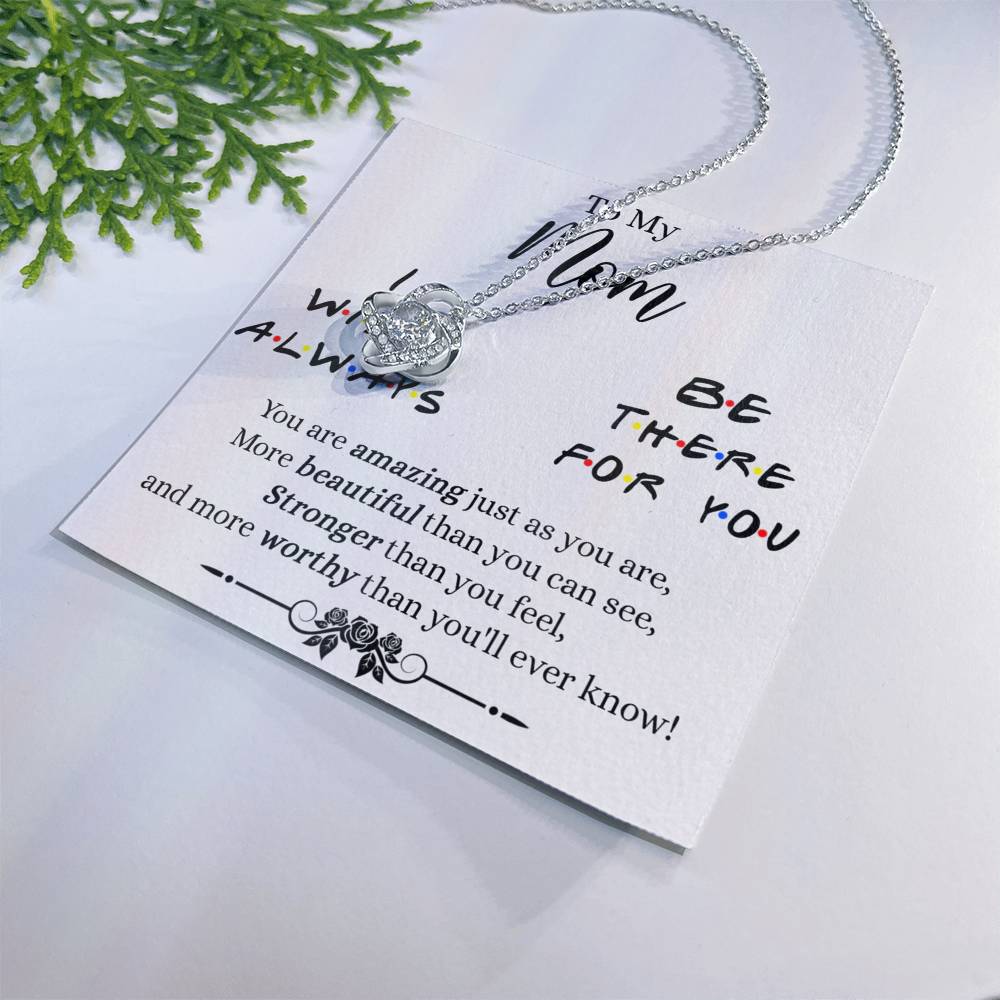 To My Mom Necklace, Mother Daughter Gift Necklace, To My Mom Love Knot Necklace, I Will Always Necklace Gift For Mom, Mothers Day Necklace Gift From Daughter Or Son, Jewelry Message Card Gift Box Love Knot Necklace 6323