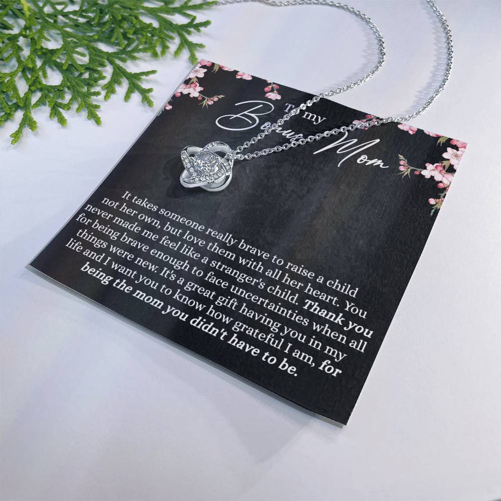 Bonus Mom Necklace, To My Bonus Mom Love Knot Necklace Gift For Mom, Mother And Daughter Necklace Gift For Mom, Brave Enough To Face Necklace, Bonus Mother Gift Necklace Jewelry Gift For Women Love Knot Necklace 6323