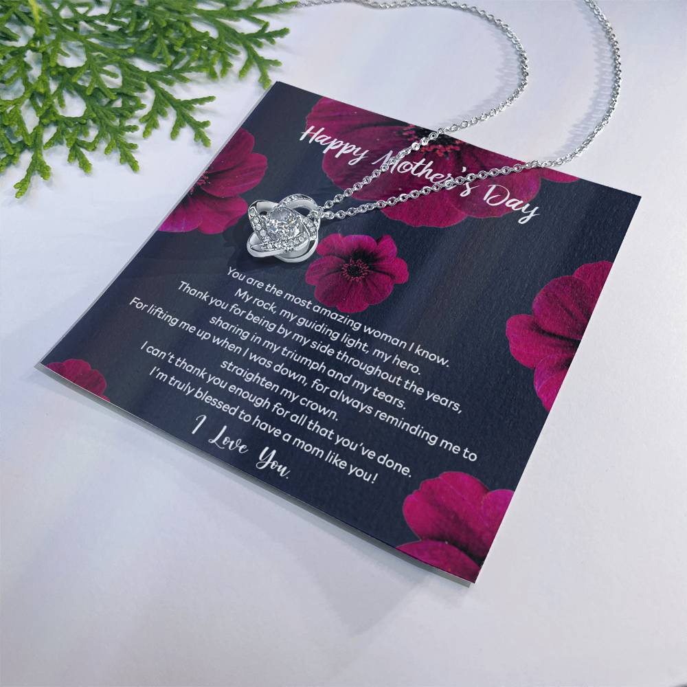 Happy Mother's Day Necklace Gift, To My Mom Necklace From Daughter, You Are The Most Amazing Woman Necklace Gift For Mom, Mother's day Necklace Gift For Mom, Thank You For All Mother Gift Necklace Love Knot Necklace 6323