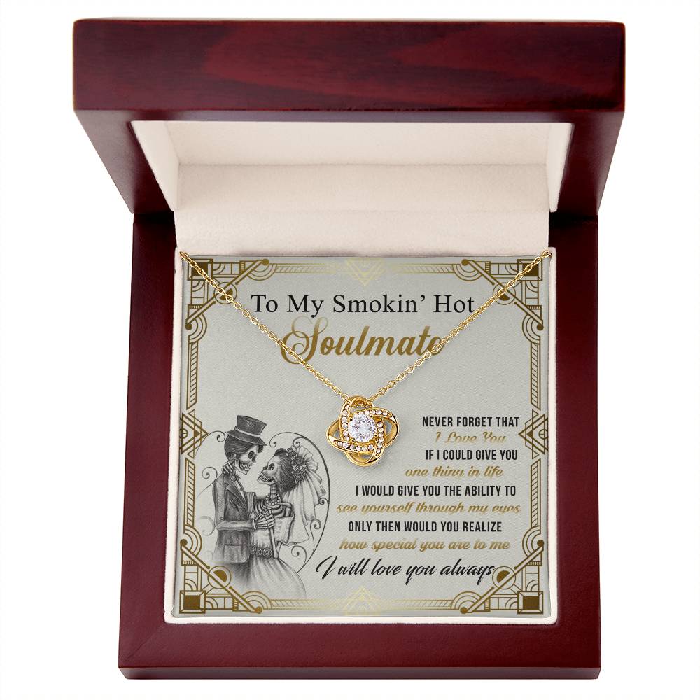 To My Smokin' Hot Soulmate Necklace From Husband, boyfriend, Jewelry Gift for Girlfriend, Wife, Soulmate Gift Necklace on Birthday Wedding Day Present for Her Romantic Girlfriend Gift Necklace
