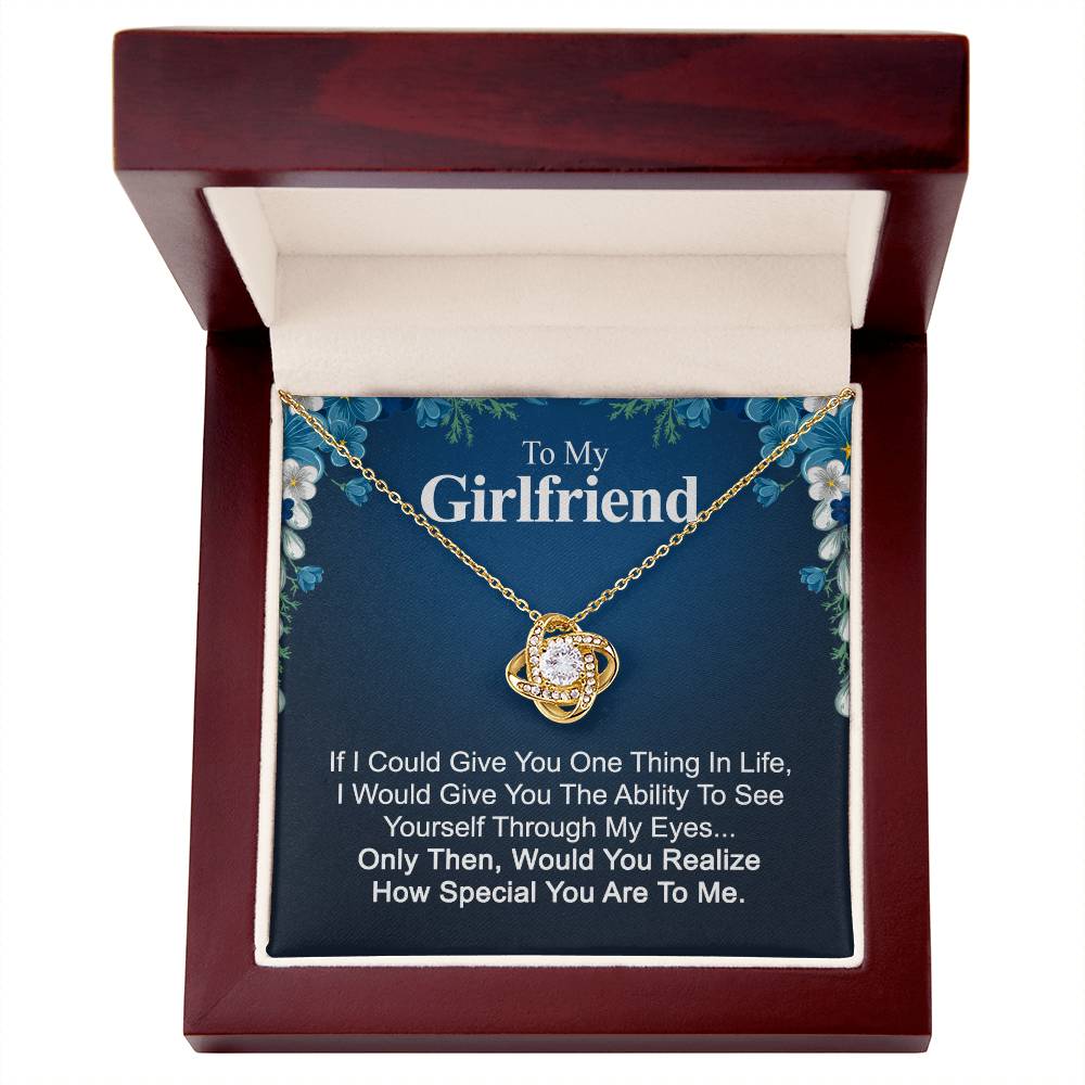 To My Girlfriend Necklace From Boyfriend, Husband, Girlfriend Gift Necklace - Love Knot Pendant Gift For Girlfriend, Soulmate Through My Eyes Necklace To Girlfriend From Man Jewelry Gift For Girls