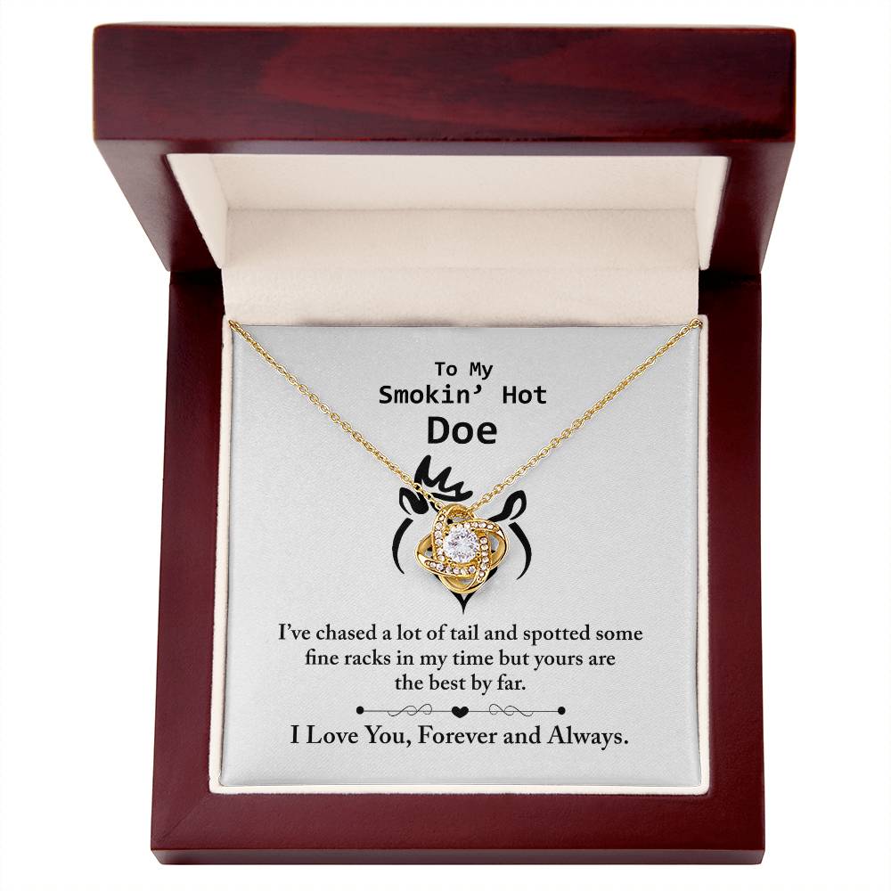 To my Smokin hot Doe Necklace From Husband, Man,  Smokin hot Doe Gift Necklace For Wife On Wedding Anniversary Gift for Wife Girlfriend Soulmate Necklace for Wife Love Knot Pendant Smokin hot Doe