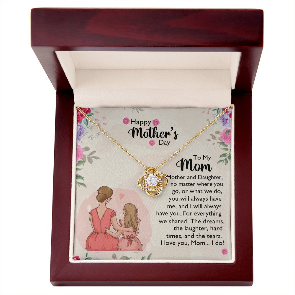 To My Mom Necklace From Daughter, Happy Mothers Day Necklace, Mom Love Knot Necklace From Daughter And Mother Jewelry Gift Mothers Day, No Matter Necklace Gift For Mom On Birthday Gift For Mom
