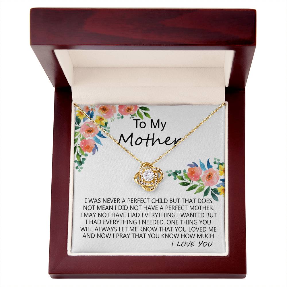 Mother Gift Necklace, To My Mother Love Knot Necklace Gift From Daughter I Was Never A Perfect Necklace, Mother And Daughter Gift Necklace Jewelry Gift For Women, Mother, Bonus Mom Gift Necklace