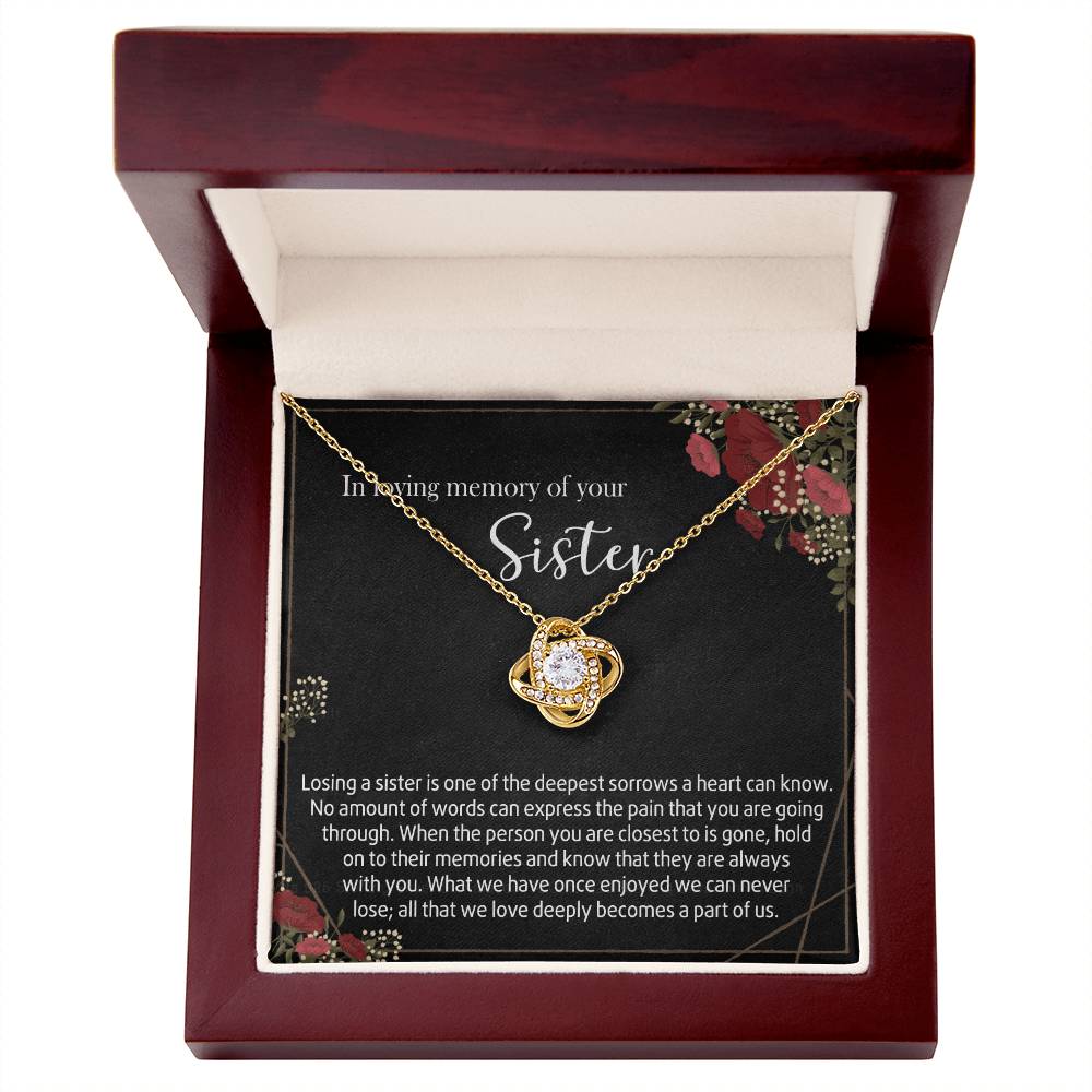 In Loving Memory Of Your Sister Love Knot Necklace, Memorial Gifts Necklace For Loss Of Sister Gift Mother Condolence Gift For Sister Grief Remembrance Gifts for Bereavement Jewelry Gift for Women
