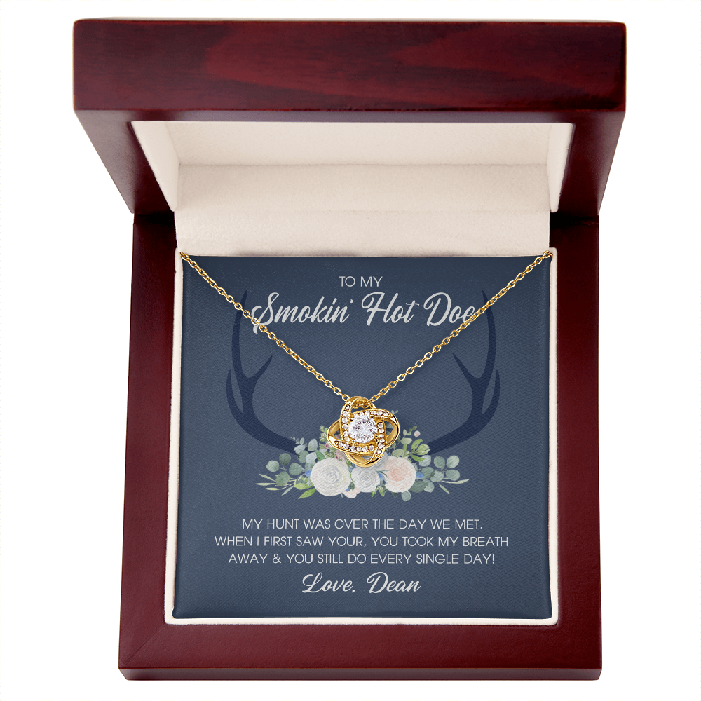 To My Smokin' Hot Doe Necklace Gift From Husband, Boyfriend, Love Knot Necklace Gift For Smokin' Hot Doe Hunting Gift Necklace for Women Gift Necklace for Her Romantic Girlfriend Gift Necklace