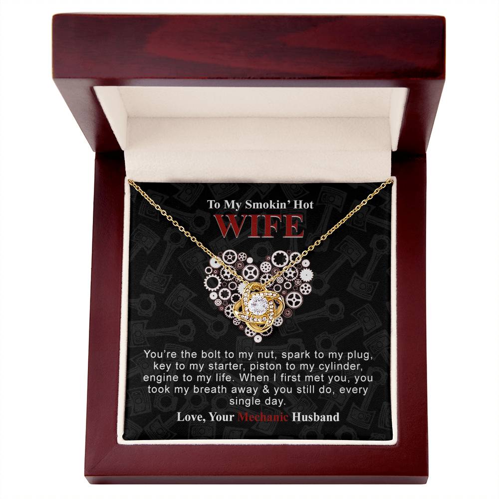 To My Smokin Hot Wife Necklace From Husband, Mechanic Necklace For Wife, Jewelry Gift For Women, Gift Necklace For Mechanic Wife Necklace From HUsband, Soulmate Gift Necklace For Women Love Knot