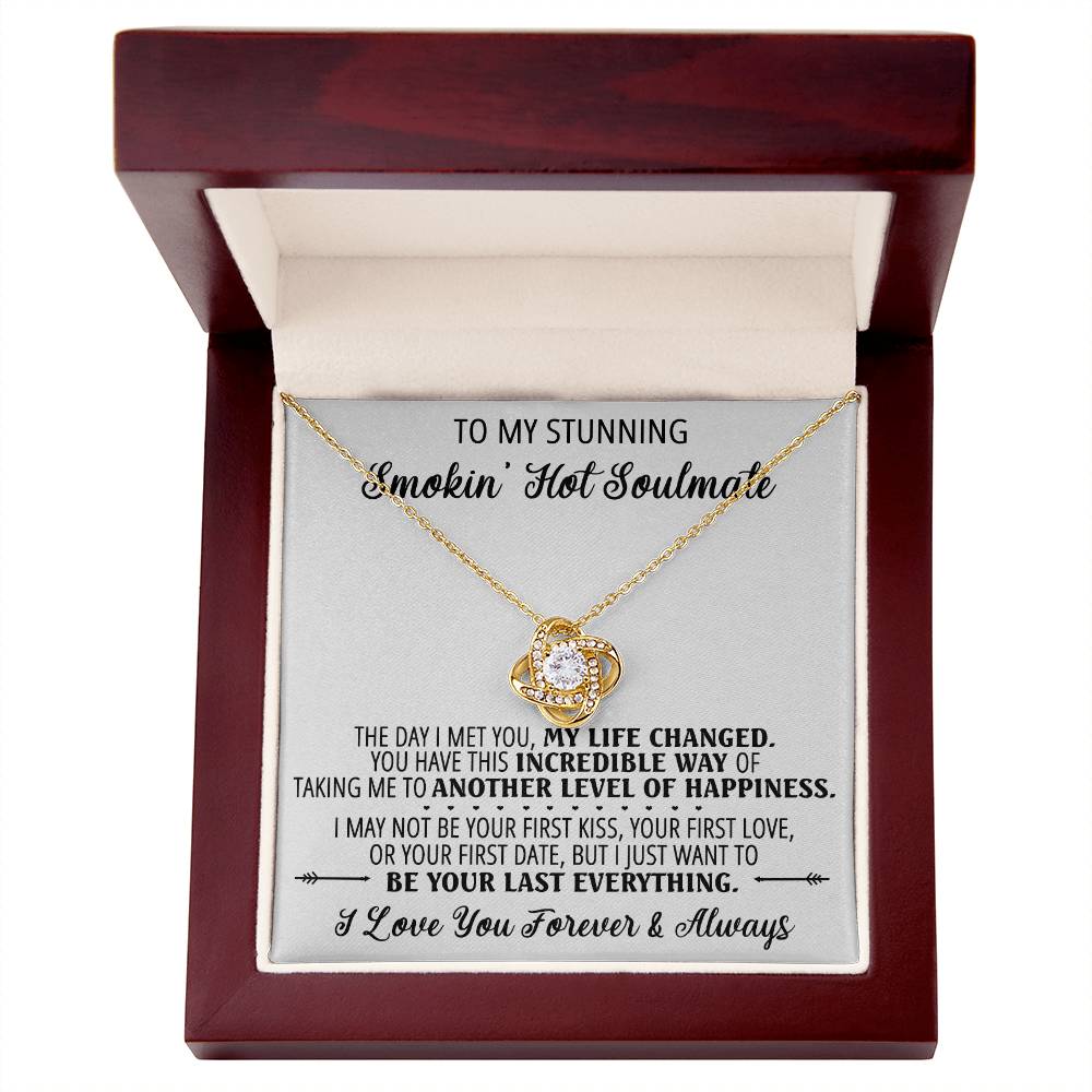 To My Smokin' Hot Soulmate Necklace, Luxury Jewelry For Wife, Couples Gifts Neckalce For Wife From Husband, Necklaces Styles On Birthday Christmas Wedding For Women, Love Knot Necklace For Her
