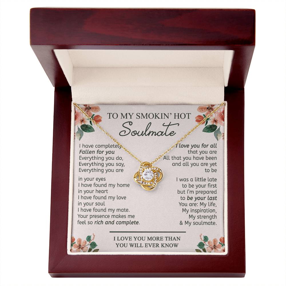 To My Smokin' Hot Soulmate Necklace From Husband Birthday Christmas Jewelry Gift For My Wife Love Knot Pendant Gift For Soulmate, Personalized Gift Necklace for Future Wife Soulmate Girlfriend