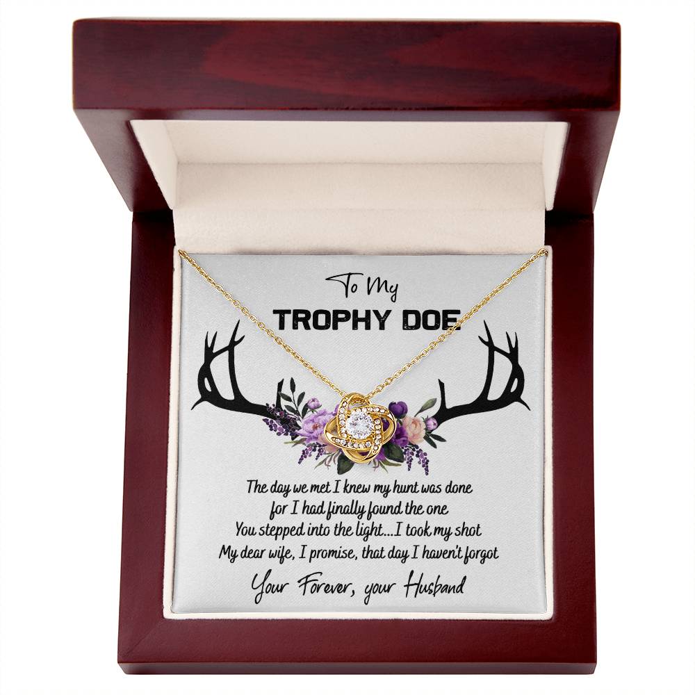 To My Trophy Doe Necklace From Husband, Man, Trophy Doe Gift Necklace For Wife On Wedding Anniversary for Wife Girlfriend Soulmate Necklace for Wife, Love Knot Pendant Trophy Doe Gift Necklace