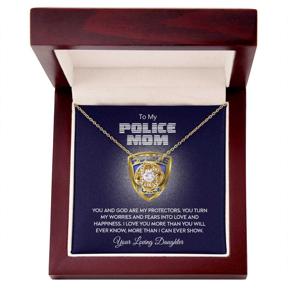 Police Mom Necklace, To My Police Mom Necklace From Daughter Necklace Gift For Mom And God Are My Protectors Happy Mother's Day Necklace Gift For Police Mom Love Knot Necklace Jewelry Gift For Women