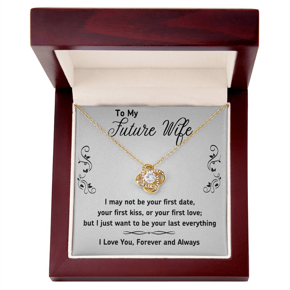 To My Future Wife Necklace Gift From Huband, Last Everything Necklace Gift For Wife - Decoration Love Knot Necklace With Message Gift For Wife, Future Wife Gift Necklace, Soulmate Gift Jewelry