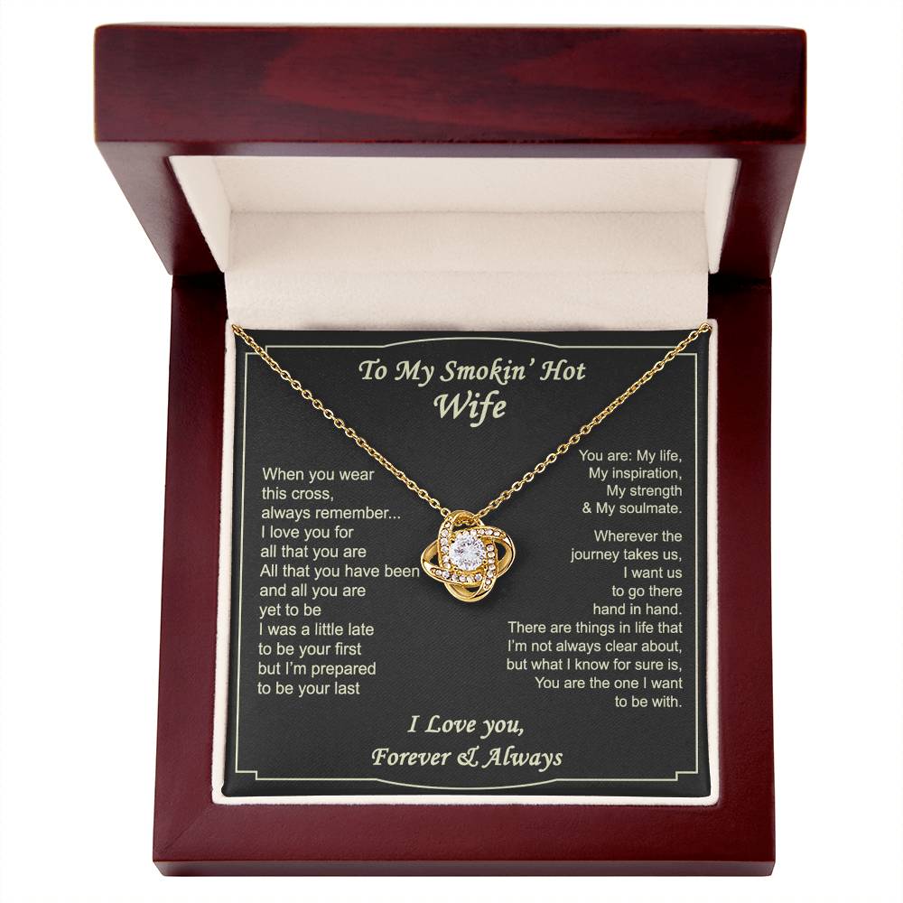 To My Smokin' Hot Wife Necklace, Necklace For Wife From Husband, Romantic Necklace Gift For Wife, Husband And Wife Love Knot Necklace - Wife Necklace On Anniversary, Valentine Day, Christmas